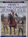 Thumbnail OSPREY 317. HENRY V   THE CONQUEST OF FRANCE 1416-53